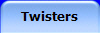 Twisters