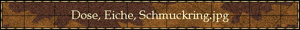 Dose, Eiche, Schmuckring.jpg