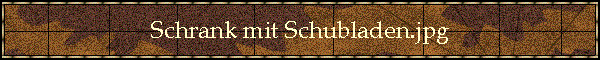 Schrank mit Schubladen.jpg