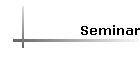 Seminar