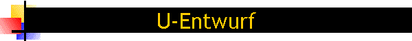 U-Entwurf