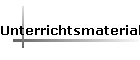 Unterrichtsmaterial