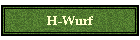 H-Wurf