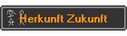 Herkunft Zukunft