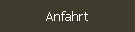 Anfahrt