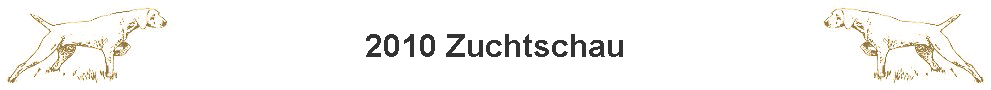 2010 Zuchtschau
