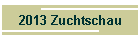 2013 Zuchtschau