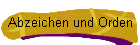 Abzeichen und Orden