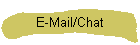E-Mail/Chat