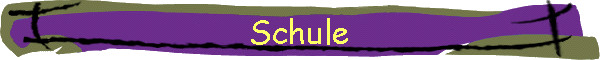 Schule