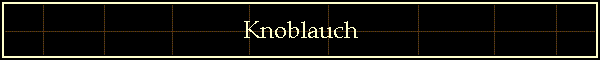 Knoblauch