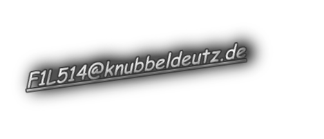 F1L514@knubbeldeutz.de
