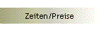 Zeiten/Preise