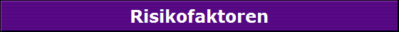 Risikofaktoren
