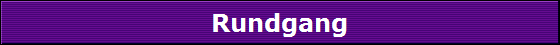 Rundgang