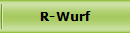 R-Wurf