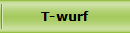 T-wurf